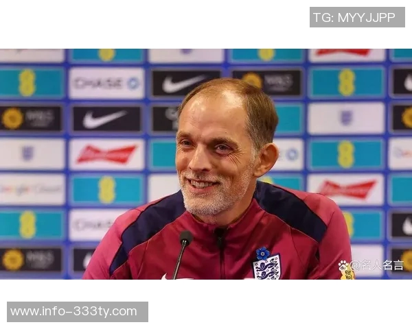 英足总CEO赞图赫尔激发英格兰活力期待美加墨世界杯盛况